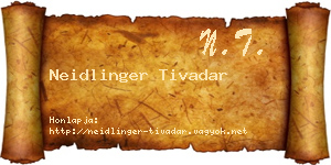 Neidlinger Tivadar névjegykártya